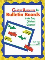 Creative Resources for Bulletin Boards in the Earl