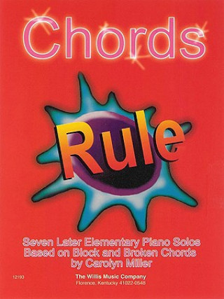 Chords Rule: Later Elementary Level