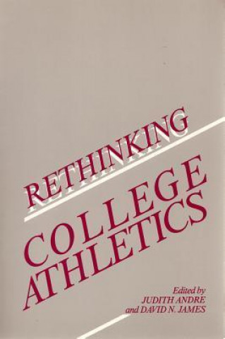 Rethinking College Athletics