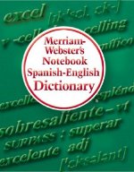 Merriam-Webster's Notebook Spanish-English Dictionary