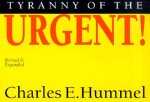 Tyranny of the Urgent