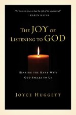 The Joy of Listening to God