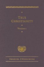 True Christianity Volume 1