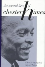 Several Lives of Chester Himes