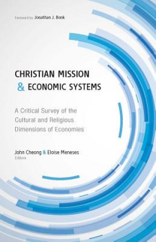 Christian Mission and Economic Systems