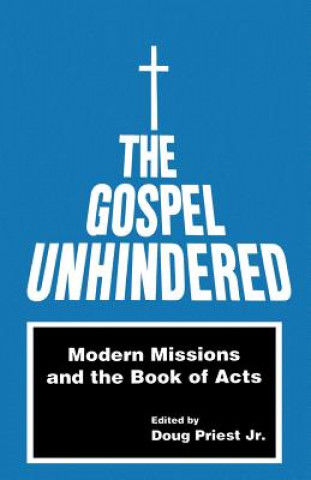 Gospel Unhindered