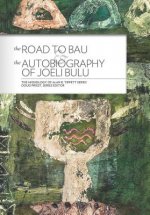 Road to Bau & The Autobiography of Joeli Bulu