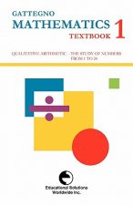 Gattegno Mathematics Textbook 1