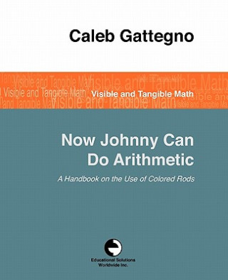 Now Johnny Can Do Arithmetic