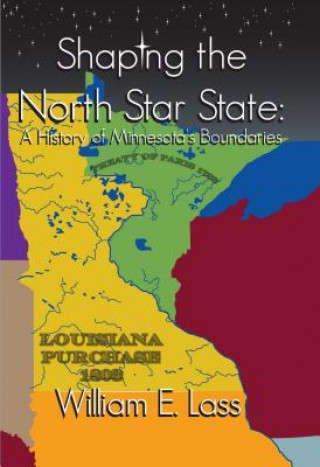Shaping the North Star State