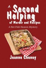 Second Helping of Murder and Recipes