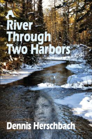 River Through Two Harbors