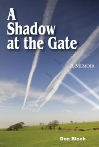 Shadow at the Gate