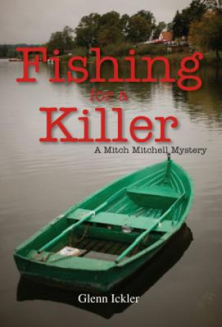 Fishing for a Killer