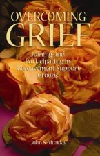 Overcoming Grief: Joining and Participating in a Bereavement Support Group