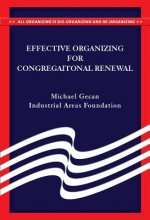 Effective Organization for Congregational Renewal