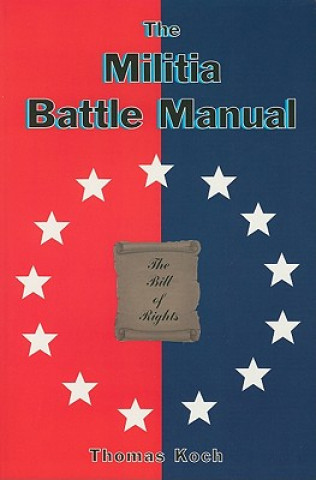 The Militia Battle Manual