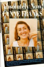 Absolutely Now!: A Futurist's Journey to Her Inner Truth