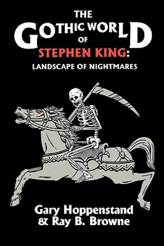 Gothic World of Stephen King