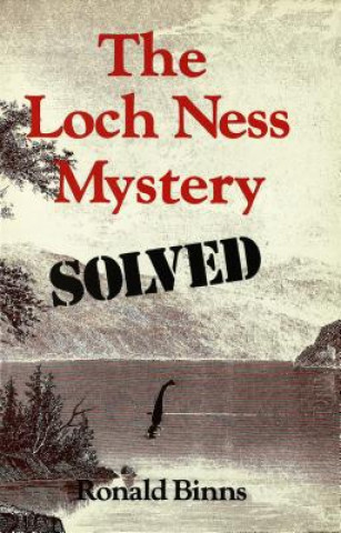 Loch Ness Mystery Solved