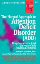 Natural Approach to Attention Deficit Disorder (ADD)