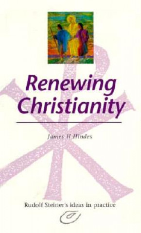 Renewing Christianity: Rudolf Stei