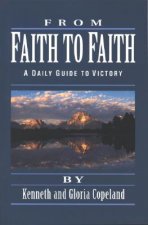 From Faith to Faith Devotional