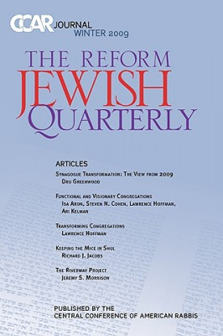 Ccar Journal: The Reform Jewish Quarterly Winter 2009