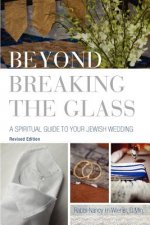 Beyond Breaking the Glass: A Spiritual Guide to Your Jewish Wedding