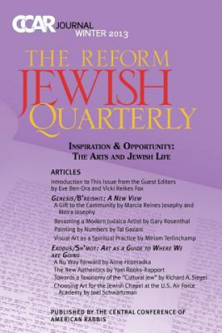 Judaism & the Arts: Ccar Journal, Winter 2013