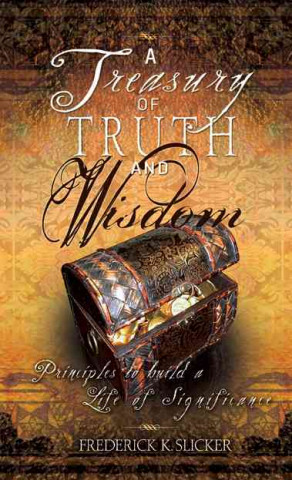 A Treasury of Truth and Wisdom