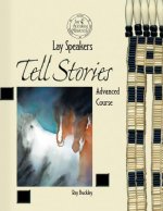 Lay Speakers Tell Stories