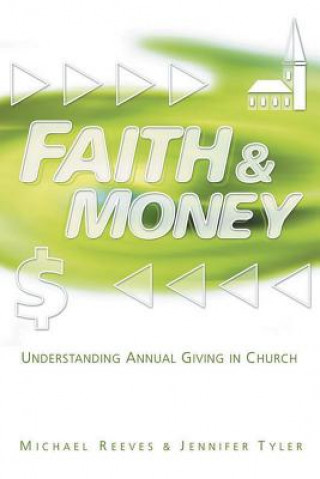 Faith & Money: Understanding Annual Giving in Church