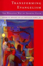 TRANSFORMING EVANGELILSM