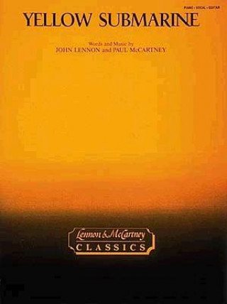 Yellow Submarine: Lennon & McCartney Classics
