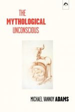 The Mythological Unconscious