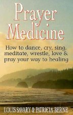 Prayer Medicine
