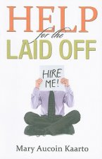 Help for the Laid Off