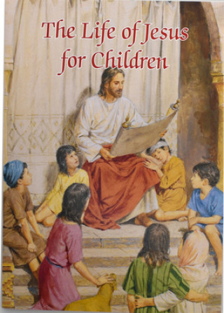 The Life of Jesus