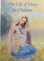 The Life of Mary