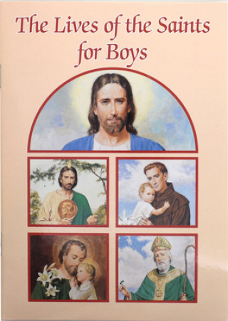 Lives of the Saints for Boys