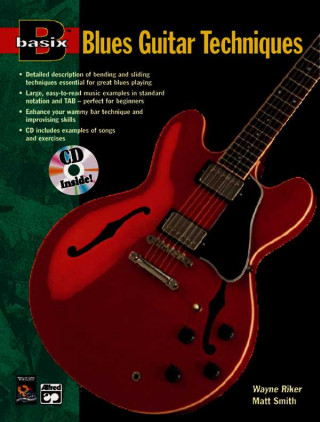 Basix Blues Guitar Techniques: Book & CD