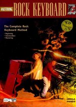 Complete Rock Keyboard Method: Mastering Rock Keyboard, Book & CD