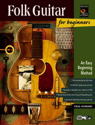 Folk Guitar for Beginners: An Easy Beginning Method, Book & Enhanced CD