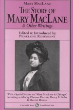 The Story of Mary Maclane & Other Writings