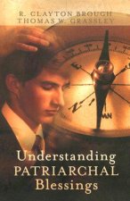 Understanding Patriarchal Blessings