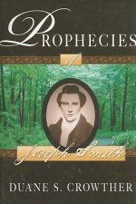 Prophecies of Joseph Smith