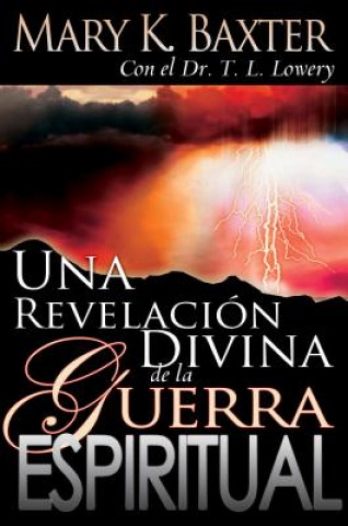 Revelacion Divina de la Guerra Espiritual