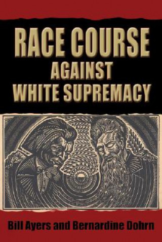 Race Course: Against White Supremacy