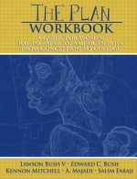 The Plan Workbook: A Guide for Women: Raising African American Boys from Conception to College